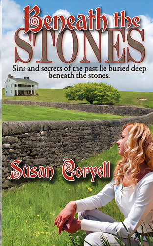 Beneath The Stones, De Coryell, Susan. Editorial Wild Rose Pr, Tapa Blanda En Inglés