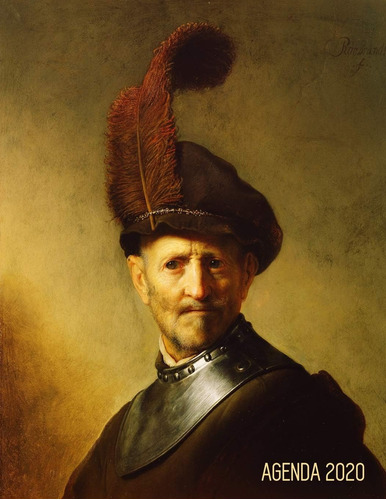 Libro: Rembrandt Agenda Diaria 2020: Un Anciano En Traje Mil