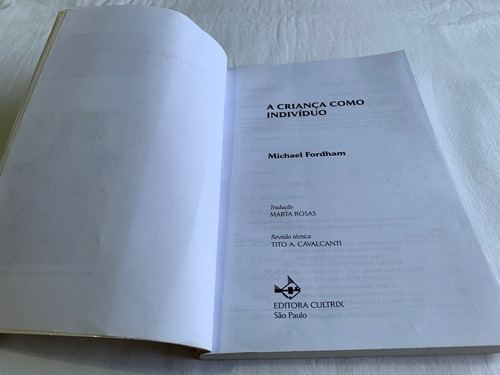 Livro A Criança Como Individuo - Michael Fordham (Usado)