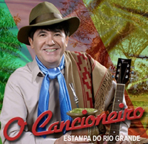 Cd - O Cancioneiro - Estampa Do Rio Grande