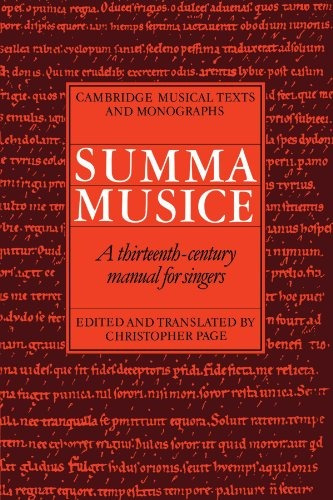 Summa Musice A Thirteenthcentury Manual For Singers (cambrid