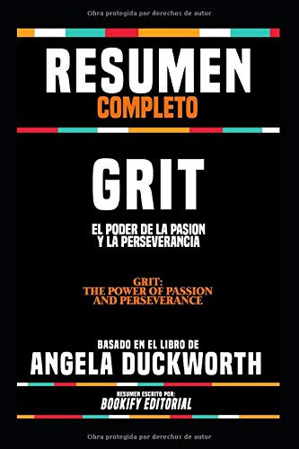 Resumen Completo Grit: El Poder De La Pasion Y La Per 41xmv