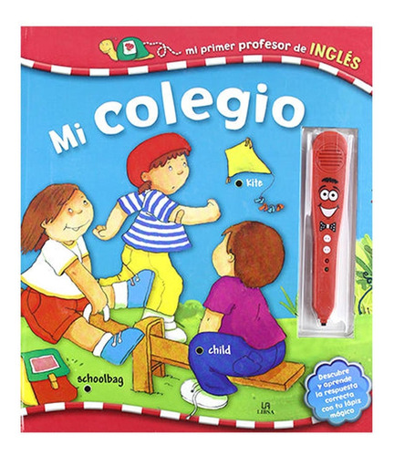 Mi Colegio Mi Primer Profesor De Inglés