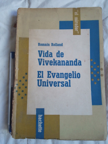 Vida De Vivekananda Y El Evangelio Universal De R. Rolland