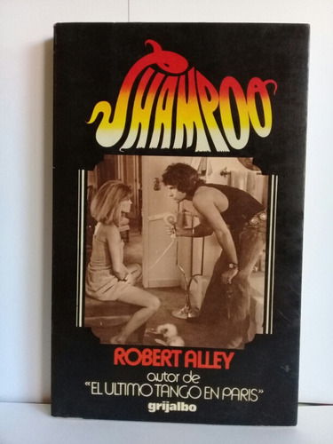 Shampoo Novela Robert Alley