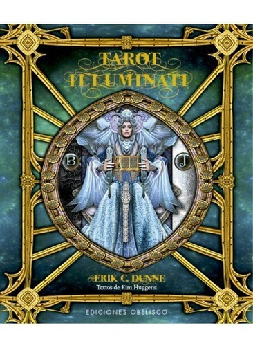 Tarot Illuminati - Erik C Dunne - Obelisco - Libro + Cartas