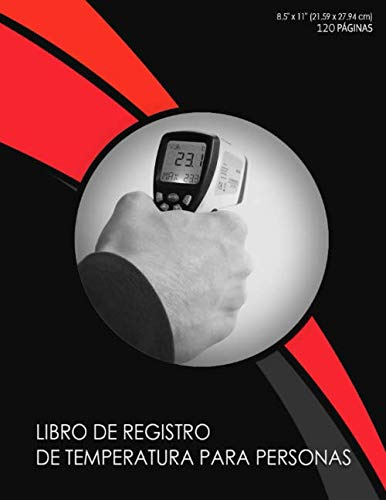 Libro De Registro De Temperatura Para Personas: Libro De Reg