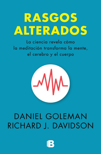 Rasgos Alterados - Daniel Goleman