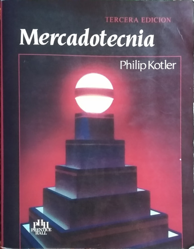 Mercadotecnia / Philip Kotler / Prentice Hall / Usado