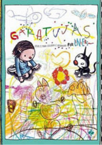 Garatujas - Este E Para Desenhar E Colorir, De Liniers. Editora Zarabatana Books, Capa Mole, Edição 1ª Edição - 2015 Em Inglês