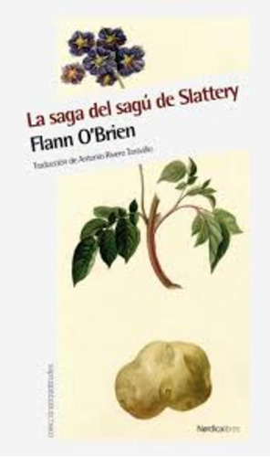La Saga De Sagu De Slattery - Flann O Brien