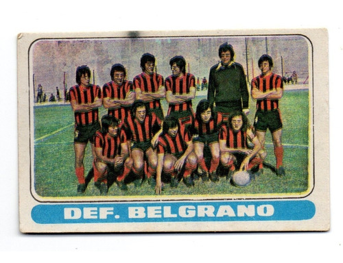 Figurita Defensores Belgrano Formacion Futbol Fulbito 1974