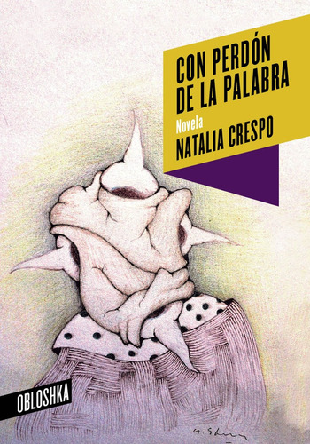 Con Perdon De La Palabra - Crespo Natalia