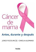 Libro Cancer De Mama Antes Durante Y Despues Consultorio 801