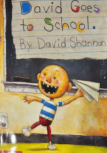 Libro David Goes To School By David Shannon - Scholastic