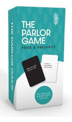 Pride And Prejudice The Parlor Game : A Literature-inspir...