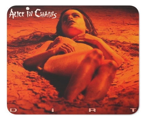Rnm-0063 Mouse Pad Alice In Chains - Dirt