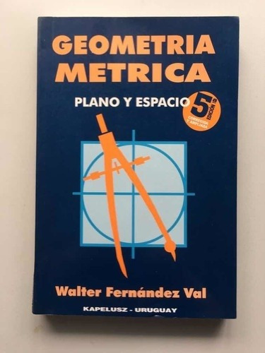 Geometria Metrica  - Walter Fernandez Val