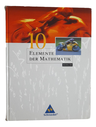 Libro 10 Elemente Der Mathematik - Berlin. En Alemán.