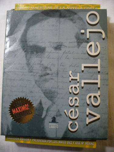 César Vallejo  - Los Máximos Creadores - Ver Envío