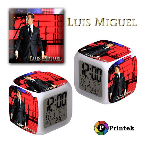 Reloj Despertador Iluminado Luis Miguel - Varios Modelos