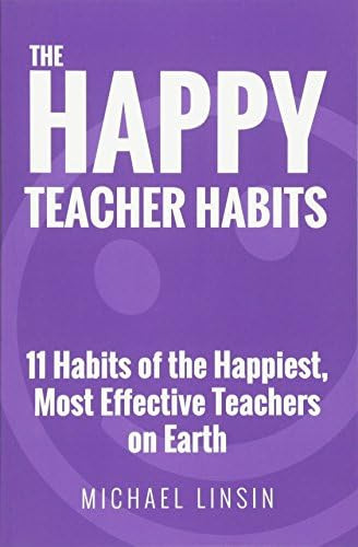 Libro: The Teacher Habits: 11 Habits Of The Most Effective