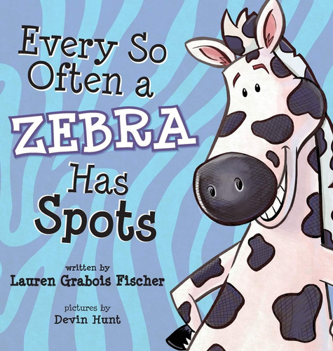 Libro:  Libro: Every So Often A Zebra Has Spots