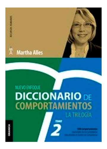 Diccionario De Comportamientos: La Trilogia Martha Alles