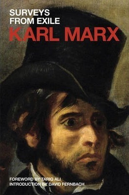 Surveys From Exile: Pt. 2 - Karl Marx (paperback)