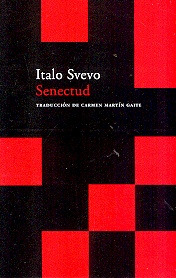 Senectud - Svevo Italo