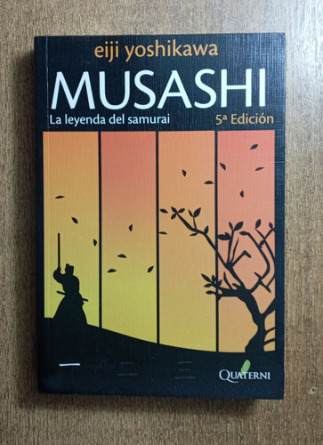 Musashi (la Leyenda Del Samurai) / Eiji Yoshikawa