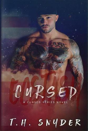 Cursed Ecstasy, De Snyder, T. H.. Editorial Createspace, Tapa Blanda En Inglés