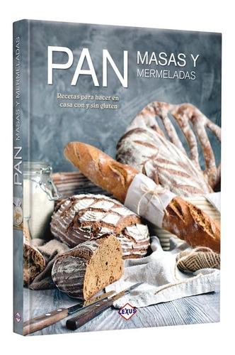 Libro Pan, Masas Y Mermeladas Recetas Panes Panadería