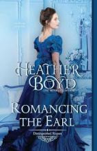 Libro Romancing The Earl - Heather Boyd