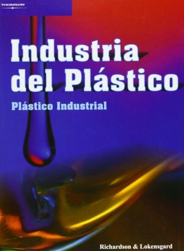Industria Del Plastico, De Richardson & Lokensg., Vol. Abc. Editorial Paraninfo, Tapa Blanda En Español, 1
