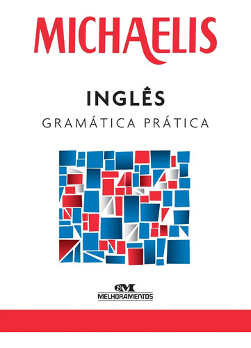 Imagem 1 de 1 de Michaelis Gramática Prática: Inglês