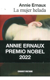 Libro La Mujer Helada De Annie Ernaux