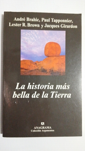 La Historia Más Bella De La Tierra André Brahic  K