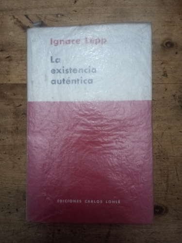 Libro La Existencia Auténtica De Ignace Lepp (96)