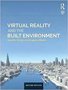 Virtual Reality And The Built Environment