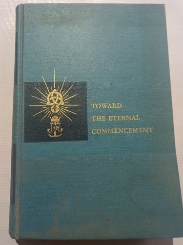 Libro Católico En Inglés Toward The Eternal Commencement