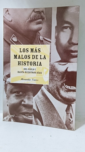 Los Más Malos De La Historia - Miranda Twiss - Martínez Roca