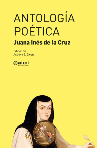 Antología Poética - Sor Juana Ines De La Cruz