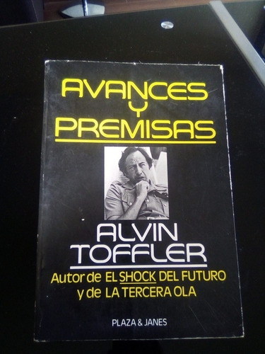 Avances Y Premisas Alvin Toffler (Usado)