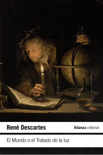 Mundo O El Tratado De La Luz,el - Descartes, Rene