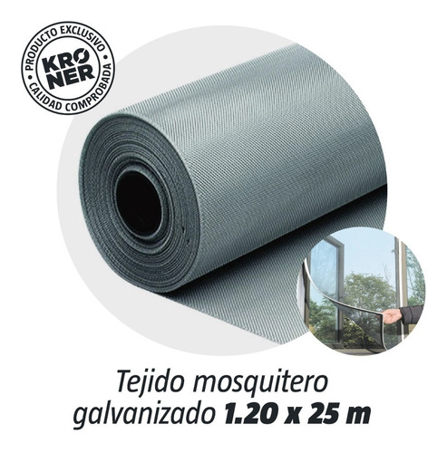 Tejido Mosquitero Galvanizado Rollo 1.20 X 25 Mts Kroner