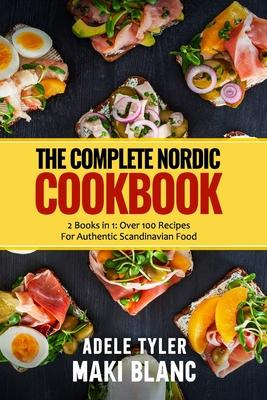 Libro The Complete Nordic Cookbook : 2 Books In 1: Over 1...