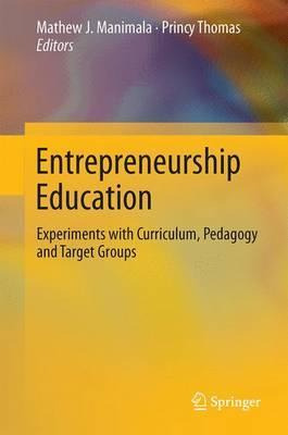 Libro Entrepreneurship Education - Mathew J. Manimala