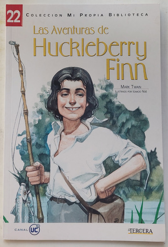  Las Aventuras De Huckleberry Finn Número 22