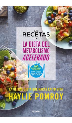 Recetas De La Dieta Del Metabolismo Acelerado, De Pomroy, H